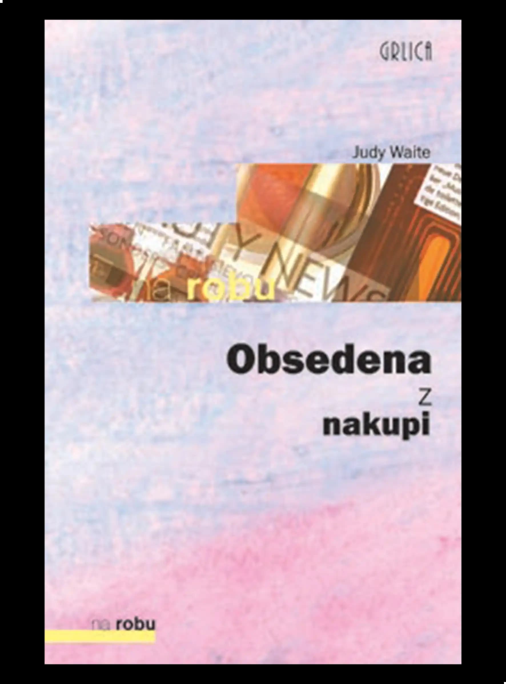 OBSEDENA Z NAKUPI