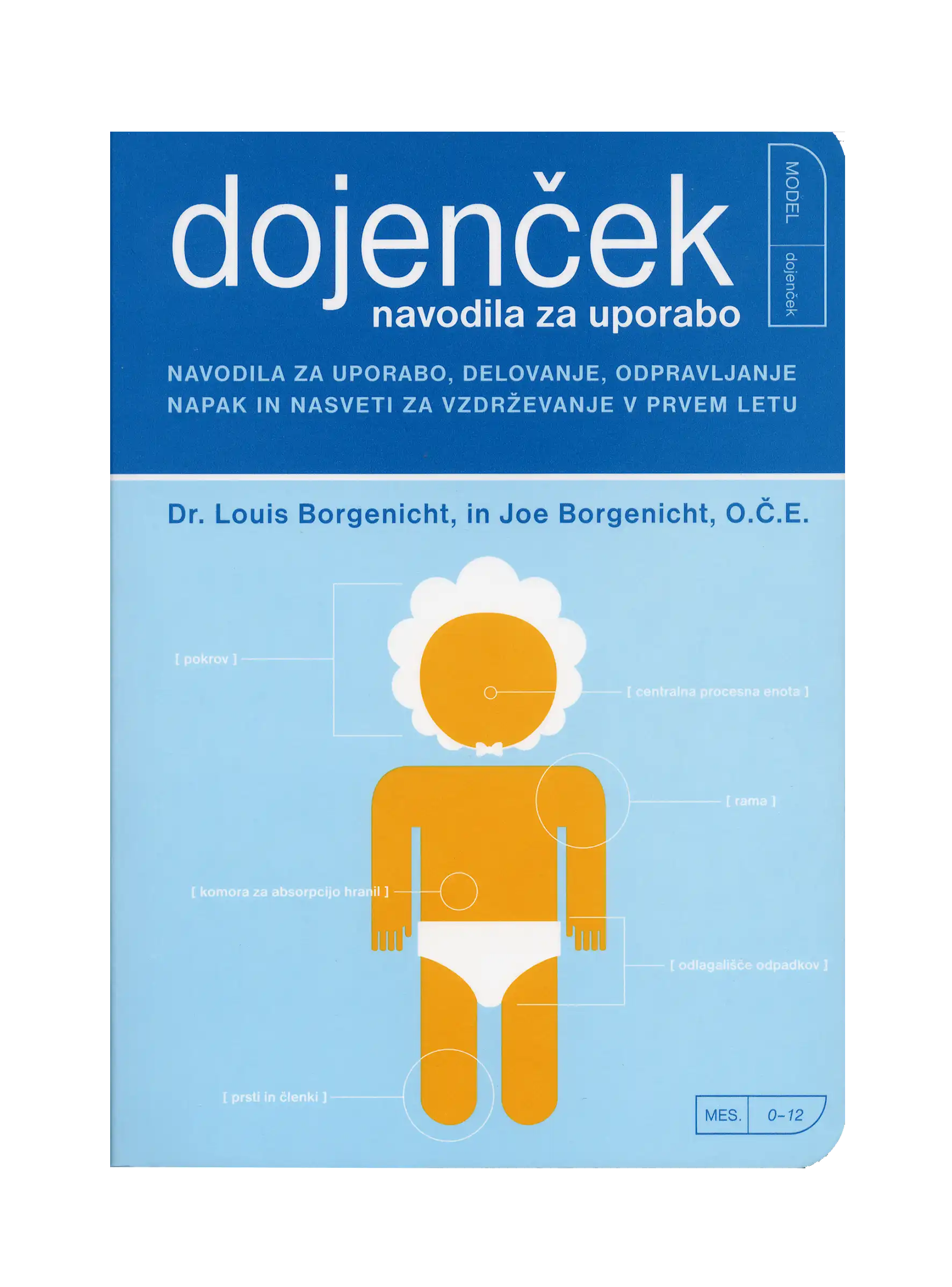 DOJENČEK, navodila za uporabo