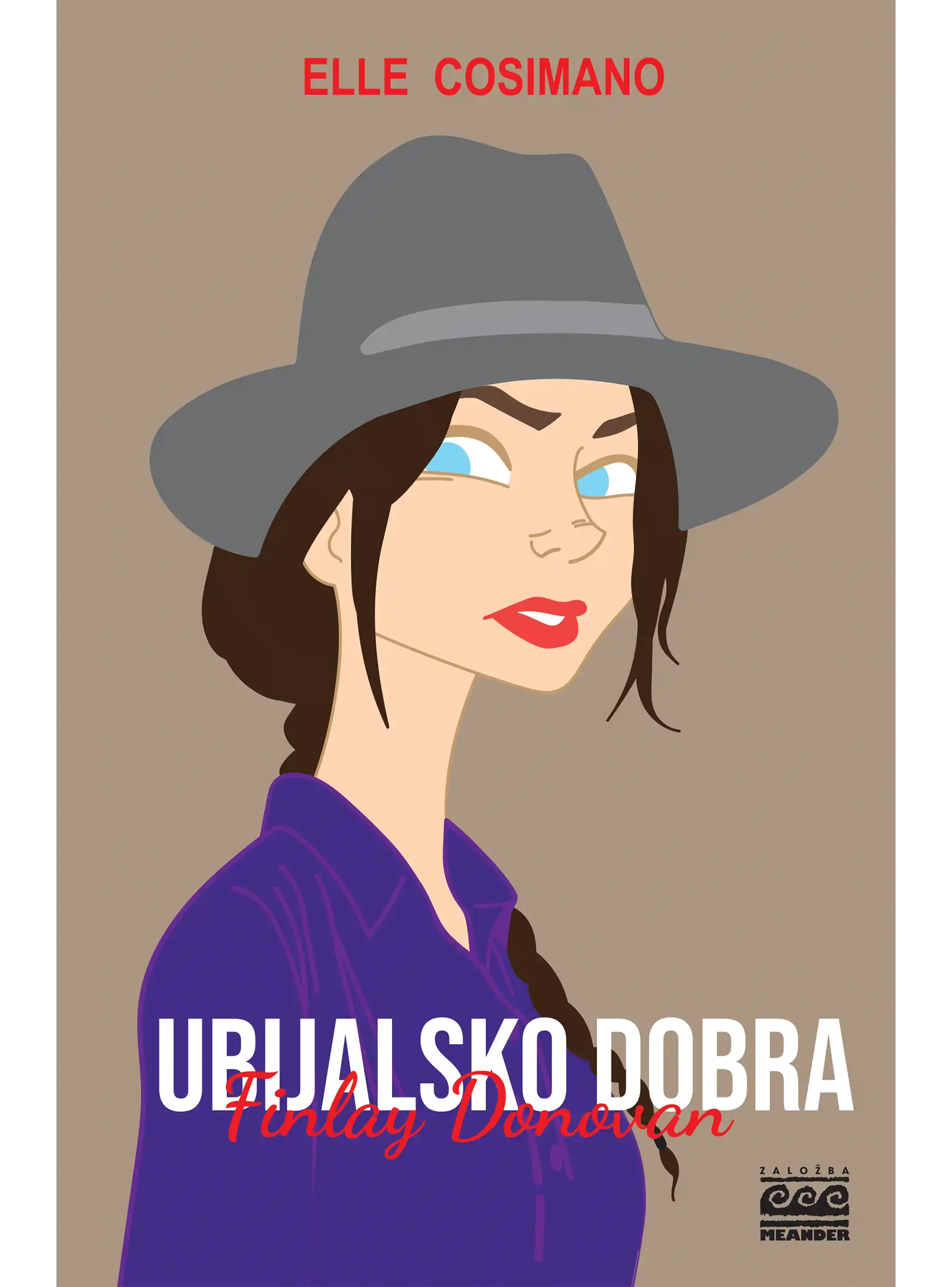 UBIJALSKO DOBRA FINLAY DONOVAN