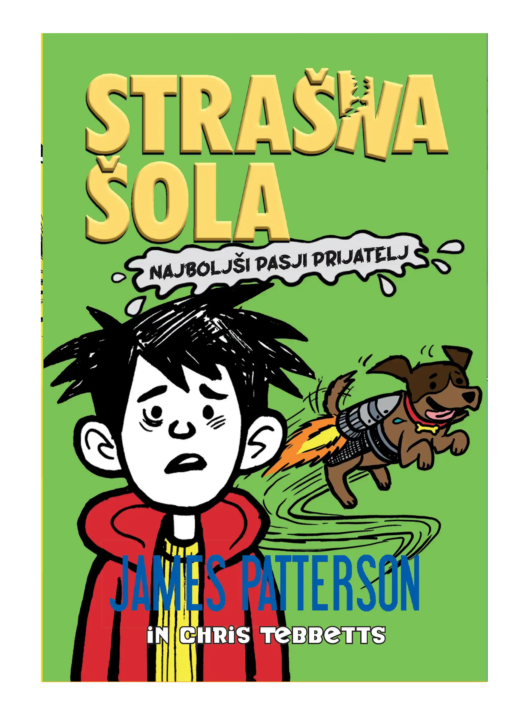 STRAŠNA ŠOLA: PASJI PRIJATELJ