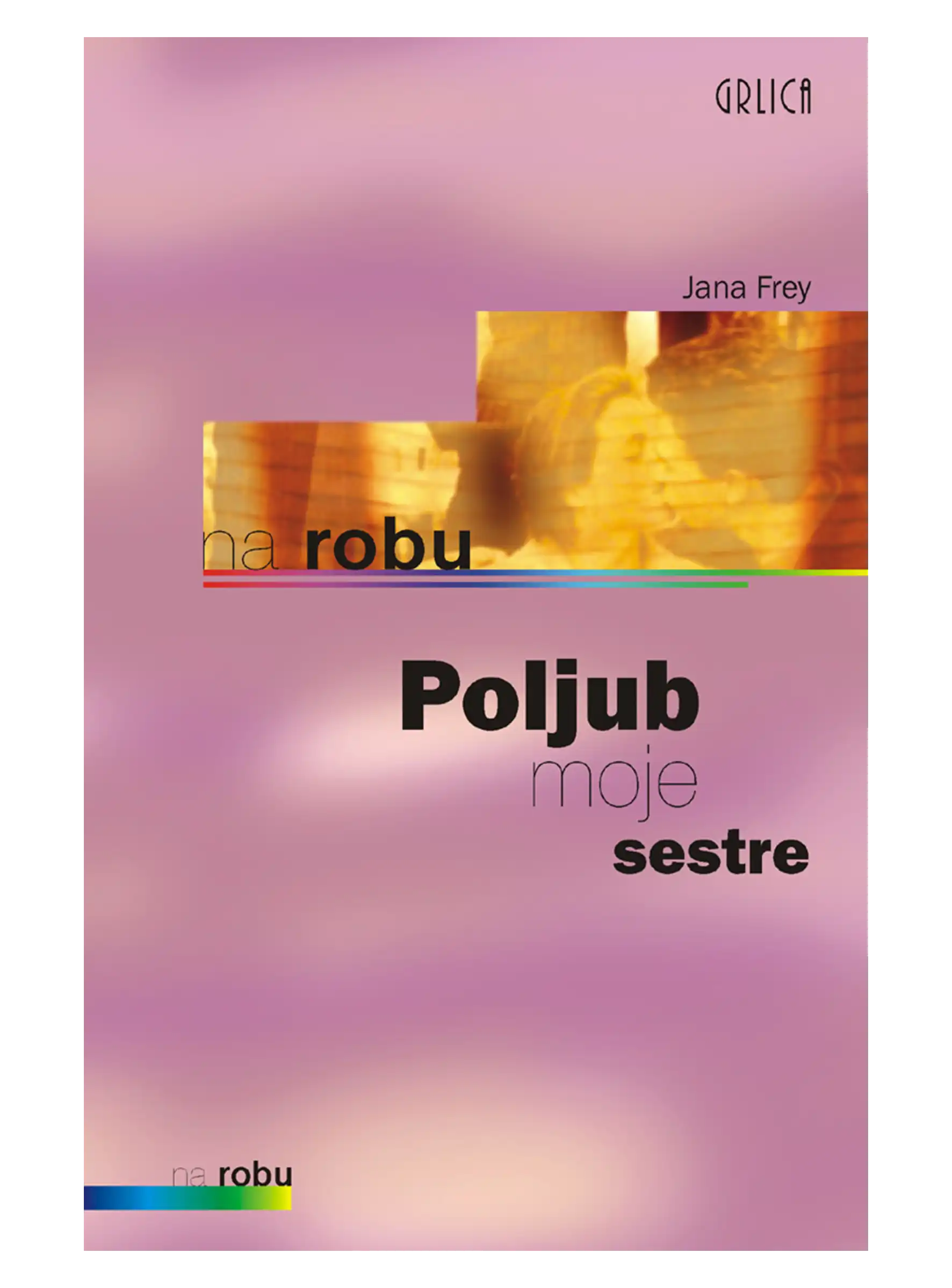 POLJUB MOJE SESTRE