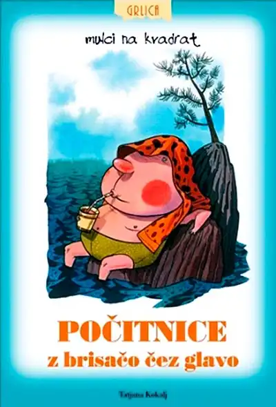 POČITNICE Z BRISAČO ČEZ GLAVO